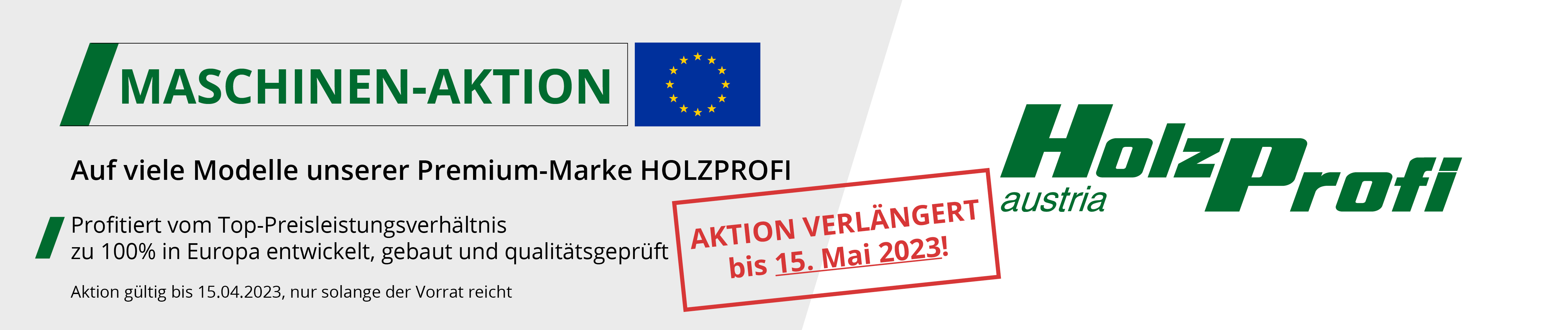 Banner Sonderaktion Europa Holzprofi Austria